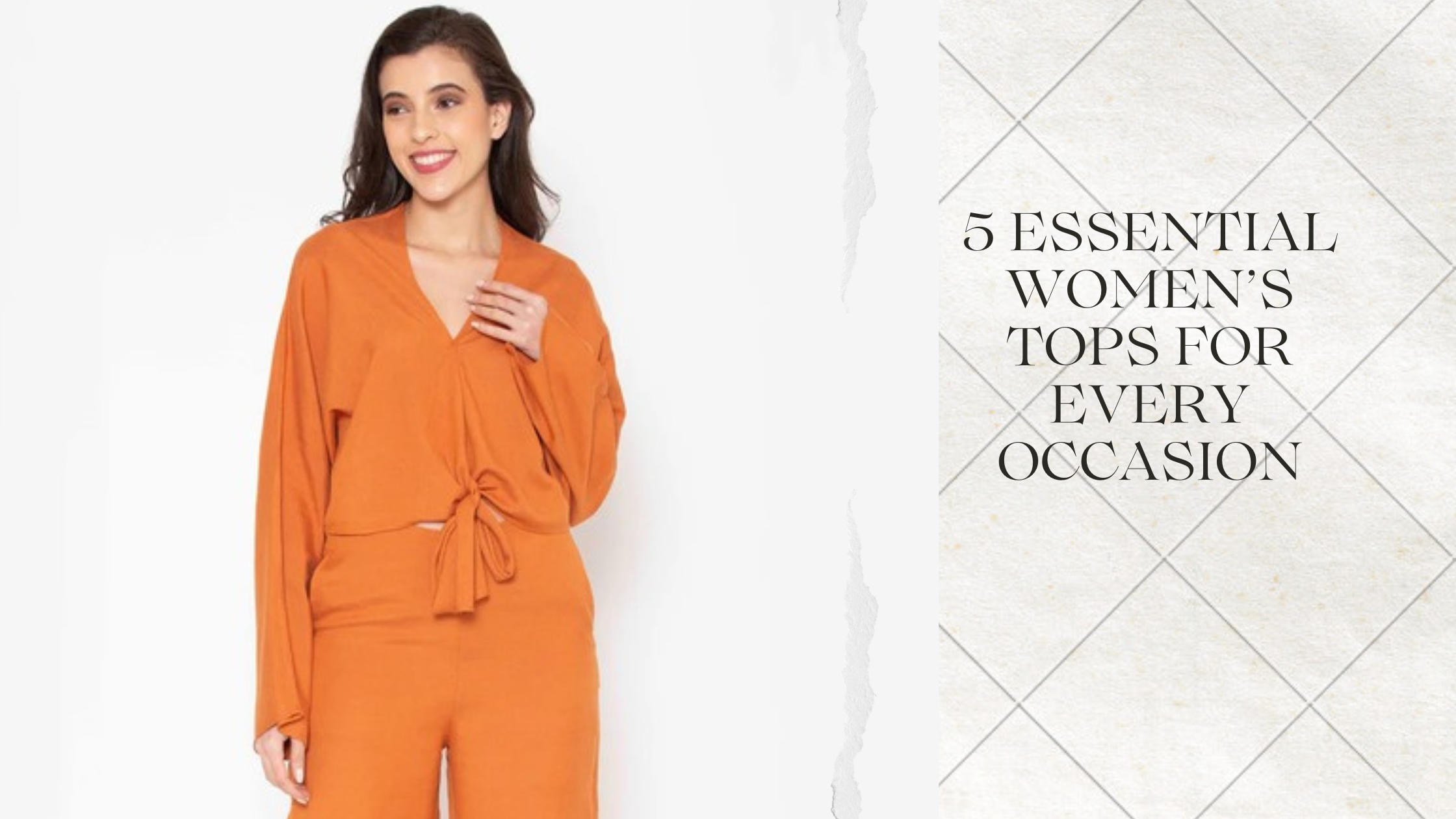 Why Women’s Tops Are Your Wardrobe